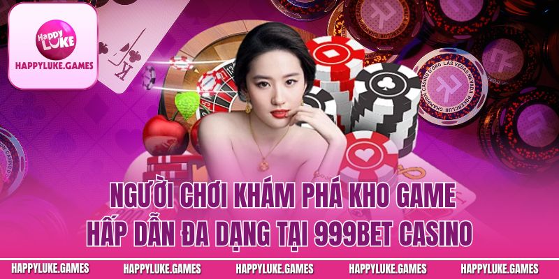 Người chơi khám phá kho game hấp dẫn đa dạng tại casino