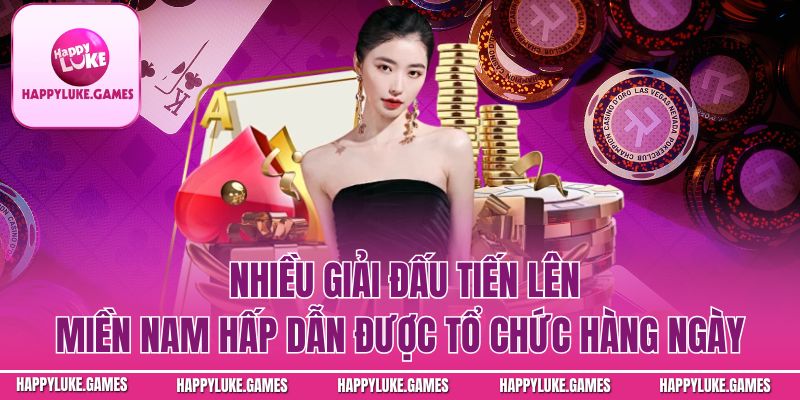 Nhiều giải đấu tiến lên hấp dẫn được tổ chức hàng ngày